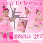 Abisha Gayle's 1st Birthday (Ballerina Theme Tarpaulin Layout)