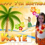 Kate's 7th Birthday (Hawaiian Theme)